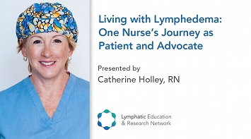 Living with Lymphedema: One Nurse’s Journey as Patient and Advocate thumbnail Photo